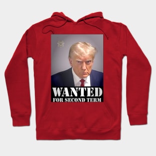 TRUMP MUGSHOT WANTED Hoodie